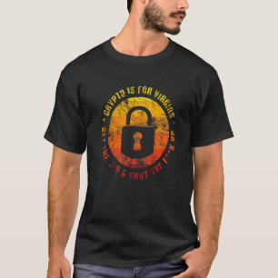 Crypto is voor Virgins Funny Meme Cryptocurrency T-shirt