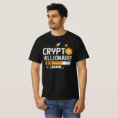 Crypto Loading – Werde Millionär T-shirt (Voorkant volledig)