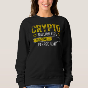Crypto Millionaire Laden Bitcoin BTC Cryptocurre Trui