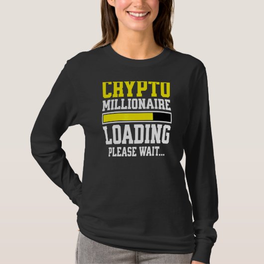 Crypto Millionaire Laden Wacht T-shirt (Voorkant)