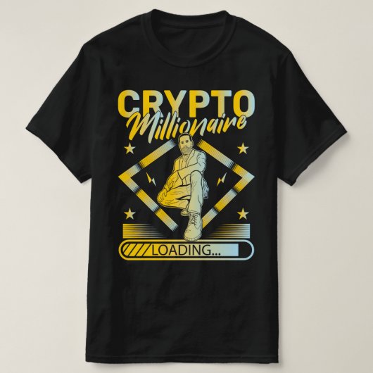 CRYPTO MILLIONAIRE LADING - FUNNY CRYPTOCURRENCY T-SHIRT (Design voorkant)