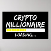 Crypto Millionaire Loading Bitcoin Poster (Voorkant)
