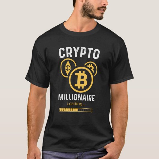 Crypto Millionaire Loading Crypto Cryptocurrency   T-shirt (Voorkant)