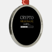Crypto Millionaire Loading grappige muntgeldhandel Metalen Ornament (Rechts)
