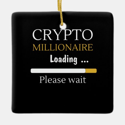 Crypto Millionaire Loading grappige online handel Keramisch Ornament (Voorkant)