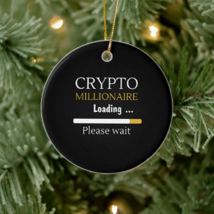 Crypto Millionaire Loading grappige online handel Keramisch Ornament