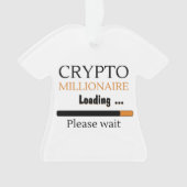 Crypto Millionaire Loading grappige trading nft Ornament (voorkant)