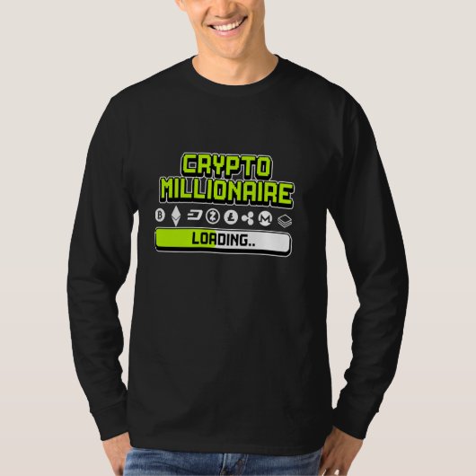 Crypto Millionaire Loading T-shirt (Voorkant)