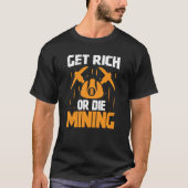 Crypto Miner Cryptocurrency Blockchain Technology  T-shirt (Voorkant)