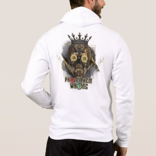 Crypto Motivatie Bitcoin Bewijs ze verkeerd Hoodie