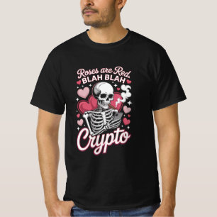 Crypto Skelet Rozen Zijn Rood Blah Blah Humor T-shirt