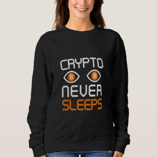 Crypto slaapt nooit trui