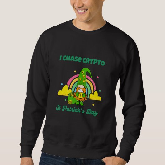 Crypto St Patrick I Chase Crypto Funny Irish Crypt Trui (Voorkant)