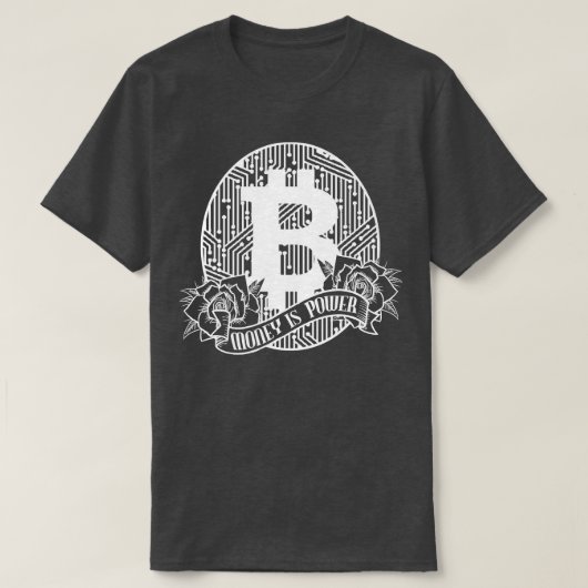 Cryptocurrency Bitcoin BTC Trader Geld Is Macht T-shirt (Design voorkant)