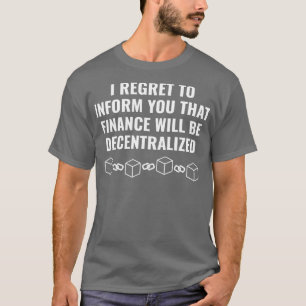 Cryptocurrency Blockchain Ether ETH Decentraliseer T-shirt