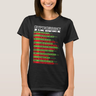 Cryptocurrency Blockchain Trader Finance Crypto in T-shirt