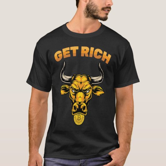 Cryptocurrency  Get Rich  Stock Market  Trading  T T-shirt (Voorkant)