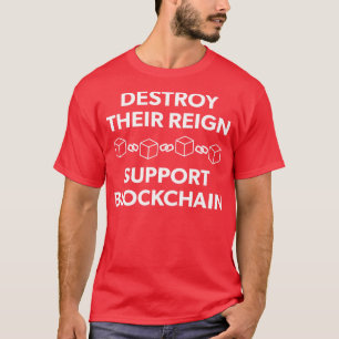 Cryptocurrency Support Blockchain Ethereum Ether E T-shirt