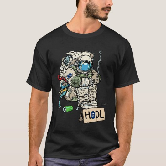 Cryptocurrency Talk Astronaut Hodler Begging For T-shirt (Voorkant)