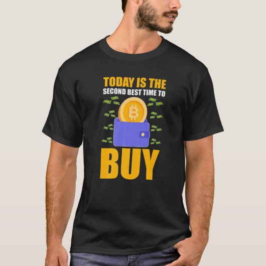 Cryptocurrency vandaag is de tweede beste tijd om t-shirt (Voorkant)