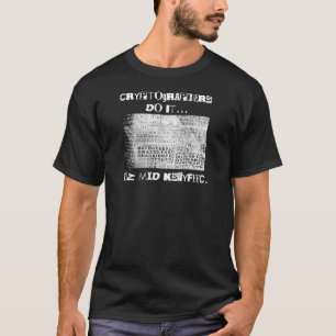 Cryptografen doen het... HZ MXD KSUYFEEC T-shirt