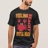 Crystal Beach Vacation Summer Quote T-shirt (Voorkant)