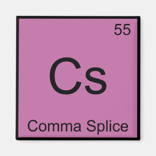 Cs - Comma Splice Chemistry Element Symbol Funny T Magneet