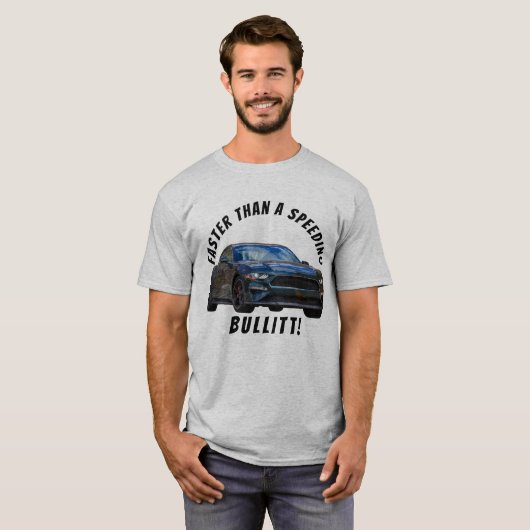 CSCMC Sneller dan een Speeding Bullitt! T-Shirt (Voorkant volledig)