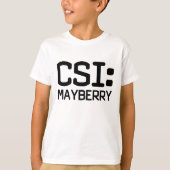 CSI Mayberry T-shirt (Voorkant)