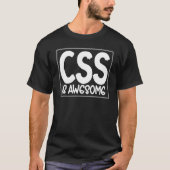 CSS computertaal CSS is Geweldige webdesigner T-shirt (Voorkant)