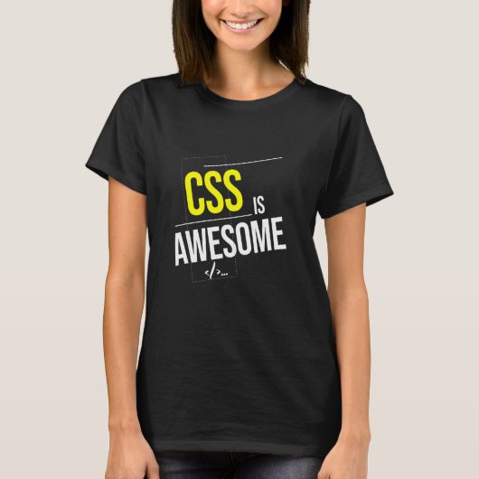 CSS is een Geweldige webprogrammeur en softwareont T-shirt (Voorkant)
