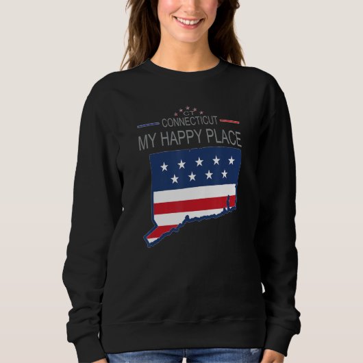 CT Connecticut My Happy Place  USA States Flag Map Trui (Voorkant)