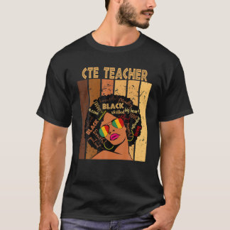 CTE-leraar Afro-Afrikaanse zwarte vrouwenhist T-shirt