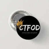 CTFOD_Een stap tegelijk Ronde Button 3,2 Cm (Voorkant /achterkant)