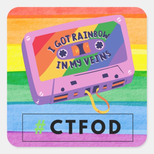 CTFOD- Rainbow in my veins- sticker (Voorkant)