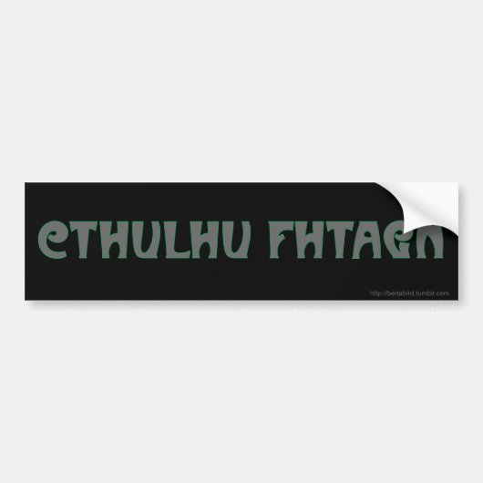 CTHULHU FHTAGN Bumpersticker (Voorkant)