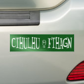 Cthulhu Fthagn Bumpersticker (Op auto)