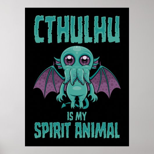 Cthulhu Is Mijn Geestdier Poster (Voorkant)