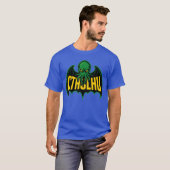 Cthulhu Lovecraftian Parody for Cosmic Horror Fans T-shirt (Voorkant volledig)