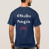 Cthulhu Penguin: .... T-shirt (Achterkant)