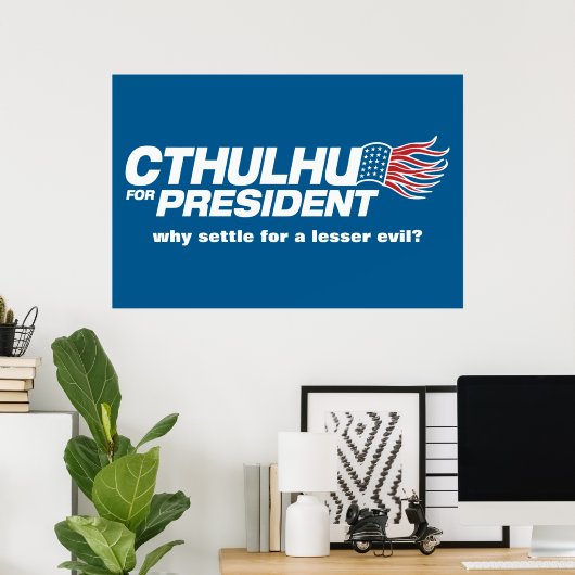 Cthulhu voor Poster van Presidenten (Thuiskantoor)