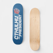 Cthulhu voor President - HP Lovecraft Persoonlijk Skateboard (Voorkant)