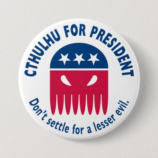 Cthulhu voor President Ronde Button 7,6 Cm (Voorkant)