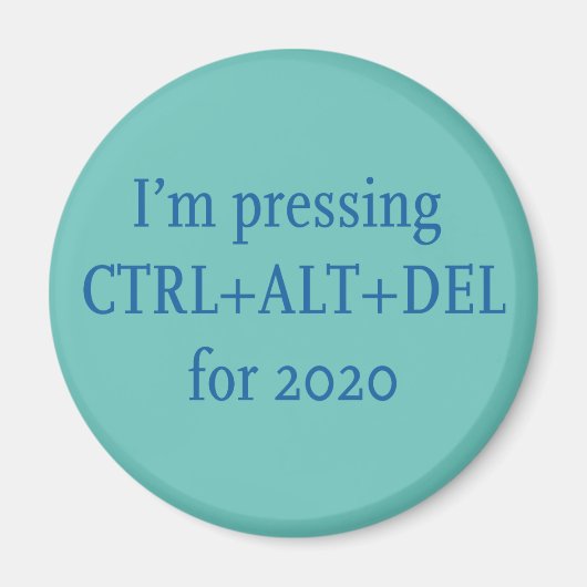 CTRL + ALT + DEL 2020 MAGNEET (Voorkant)