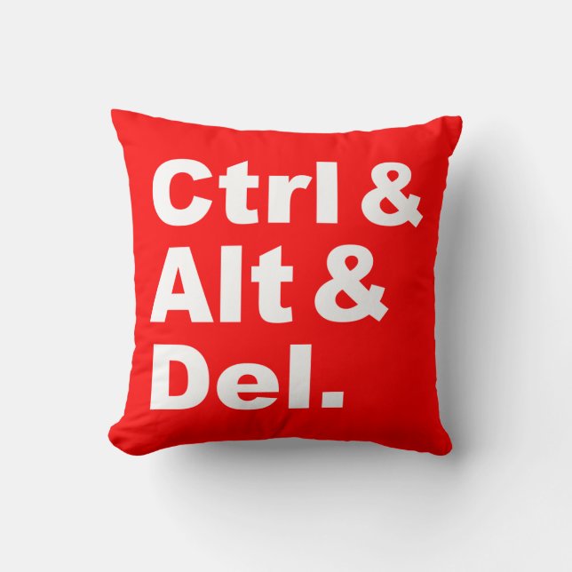 Ctrl & Alt & Del Pillow (omgekeerde kleuren) Kussen (Voorkant)