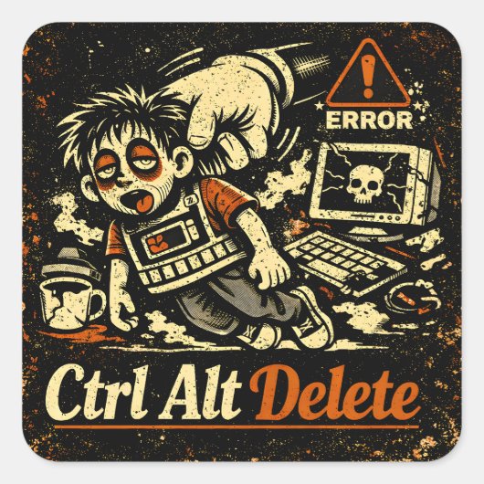 Ctrl Alt Delete – Reboot Life Tech Humor Vierkante Sticker (Voorkant)