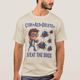 Ctrl + Alt + Delete T-shirt