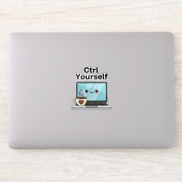 Ctrl Control Yourself Sticker