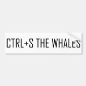 CTRL + S (Save) De walvissen Bumpersticker (Voorkant)