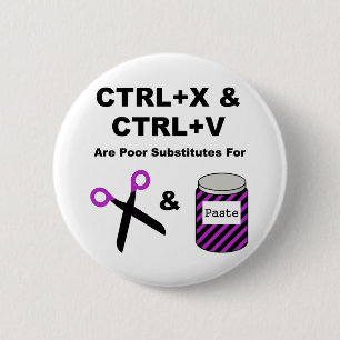 CTRL+X & CTRL+V vs. schaar & plakje Ronde Button 5,7 Cm